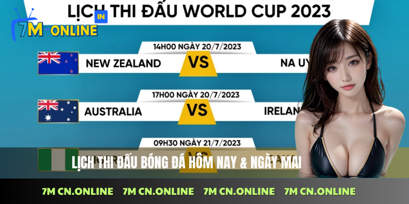 Lịch thi đấu 2 Lịch bóng đá hôm nay và ngày mai được cập nhật siêu nhanh